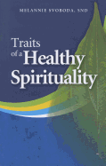 Traits of a Healthy Spirituality