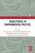 Trajectories in Environmental Politics
