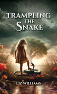 Trampling the Snake