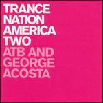 Trance Nation America, Vol. 2