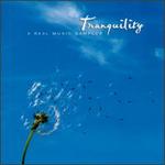 Tranquility [Real Music]
