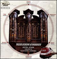 Trans Europe Experience - Keith John (organ)