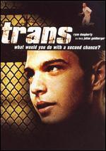 Trans