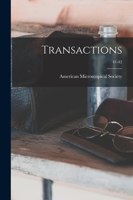 Transactions; 41-42 - American Microscopical Society (Creator)
