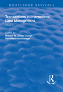Transactions in International Land Management: Volume 1