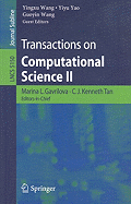 Transactions on Computational Science II: Journal Subline