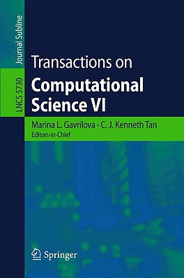 Transactions on Computational Science VI - Tan, C J Kenneth