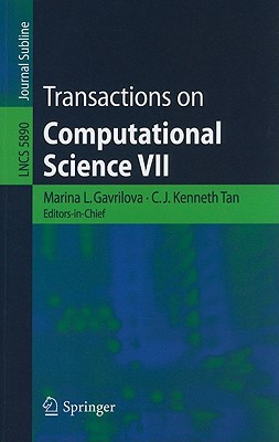 Transactions on Computational Science VII - Tan, C J Kenneth