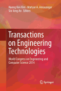 Transactions on Engineering Technologies: World Congress on Engineering and Computer Science 2014