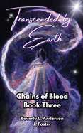 Transcended by Earth