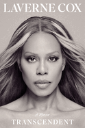 Transcendent: A Memoir