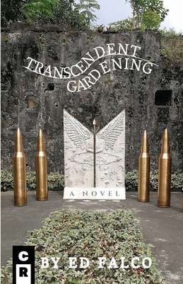 Transcendent Gardening - Falco, Ed