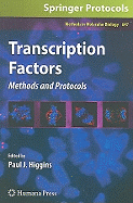 Transcription Factors: Methods and Protocols