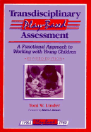 Transdisciplinary Play-Based Assessment