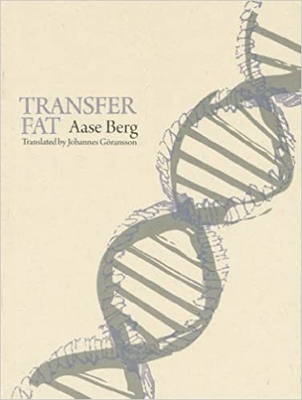 Transfer Fat - Berg, Aase