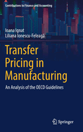Transfer Pricing in Manufacturing: An Analysis of the OECD Guidelines