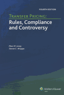 Transfer Pricing: Rules, Compliance, and Controversy