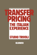 Transfer Pricing: The Italian Experience