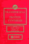 Transfer RNA in Protein Synthesis