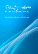 Transfigurations of the European Identity