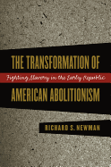 Transformation of American Abolitionism