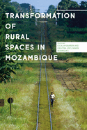 Transformations of Rural Spaces in Mozambique