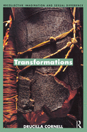 Transformations: Recollective Imagination and Sexual Difference