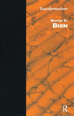 Transformations - Bion, Wilfred R