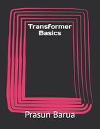 Transformer Basics