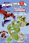 Transformers Animated: Robot Roll Call - Frantz, Jennifer