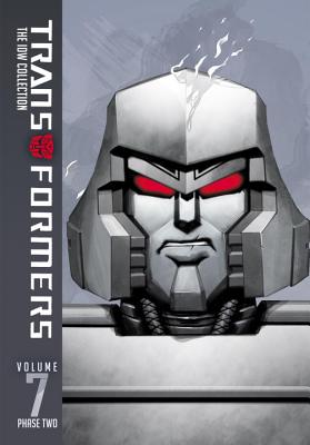 Transformers: IDW Collection Phase Two Volume 7 - Roberts, James, and Barber, John
