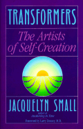 Transformers: The Artists of Self-Creation