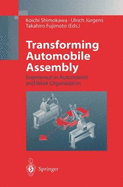 Transforming Auto Assembly: Experience in Automation and Work Organization
