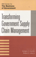 Transforming Government Supply Chain Management