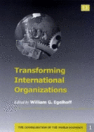 Transforming International Organizations