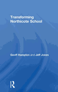 Transforming Northicote School