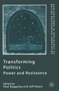 Transforming Politics: Power and Resistance