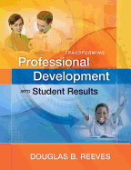 Transforming Professional Development Into Student Results