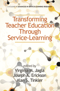 Transforming Teacher Education Through Service-Learning (Hc)