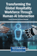 Transforming the Global Hospitality Workforce Through Human-AI Interaction