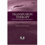 Transfusion Therapy: Clinical Principles and Practice - Mintz, Paul D