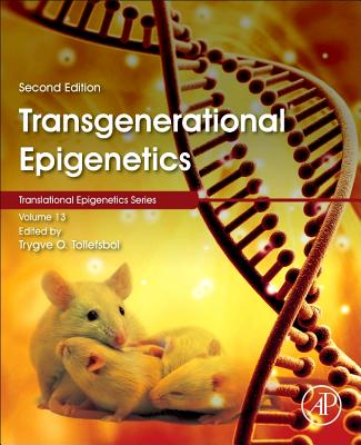 Transgenerational Epigenetics - O. Tollefsbol, Trygve (Volume editor)