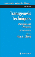 Transgenesis Techniques: Principles and Protocols