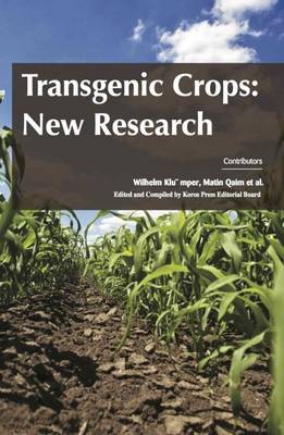 Transgenic Crops: New Research - Klumper, Wilhelm (Contributions by), and Qaim, Matin (Contributions by)