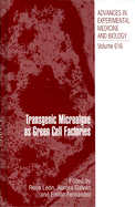Transgenic Microalgae as Green Cell Factories