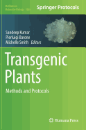 Transgenic Plants: Methods and Protocols