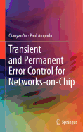 Transient and Permanent Error Control for Networks-On-Chip