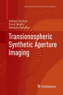 Transionospheric Synthetic Aperture Imaging