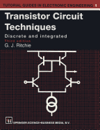 Transistor Circuit Techniques - Ritchie, G J