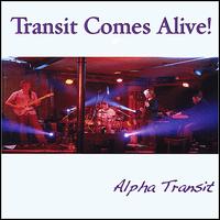 Transit Comes Alive! - Alpha Transit
